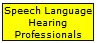 Speech, Language, Hearing Professionals